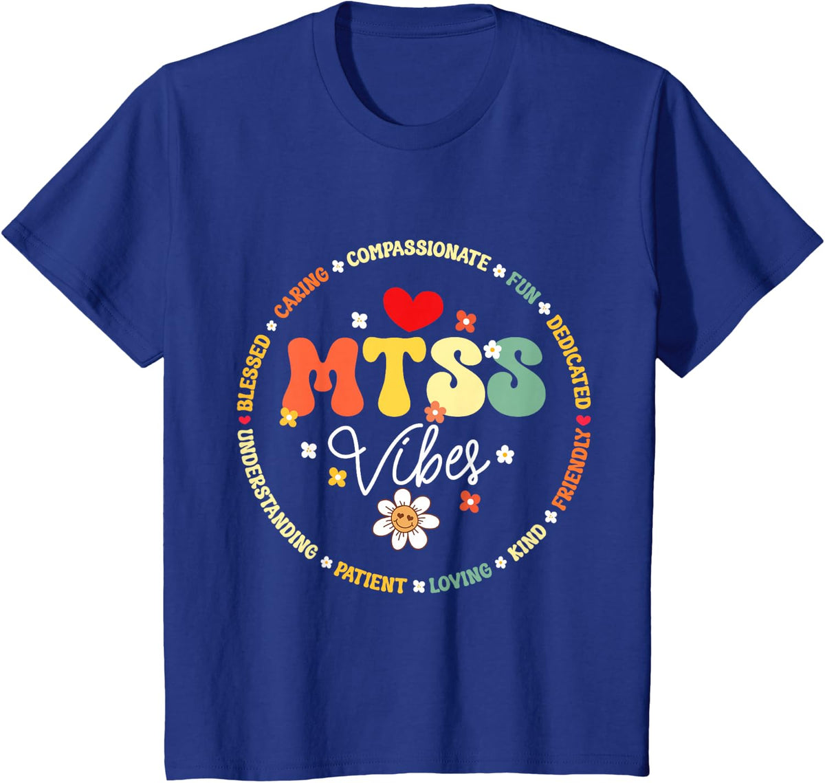 Groovy MTSS Vibes School Counselor School Psychologist T-Shirt - Royal Blue
