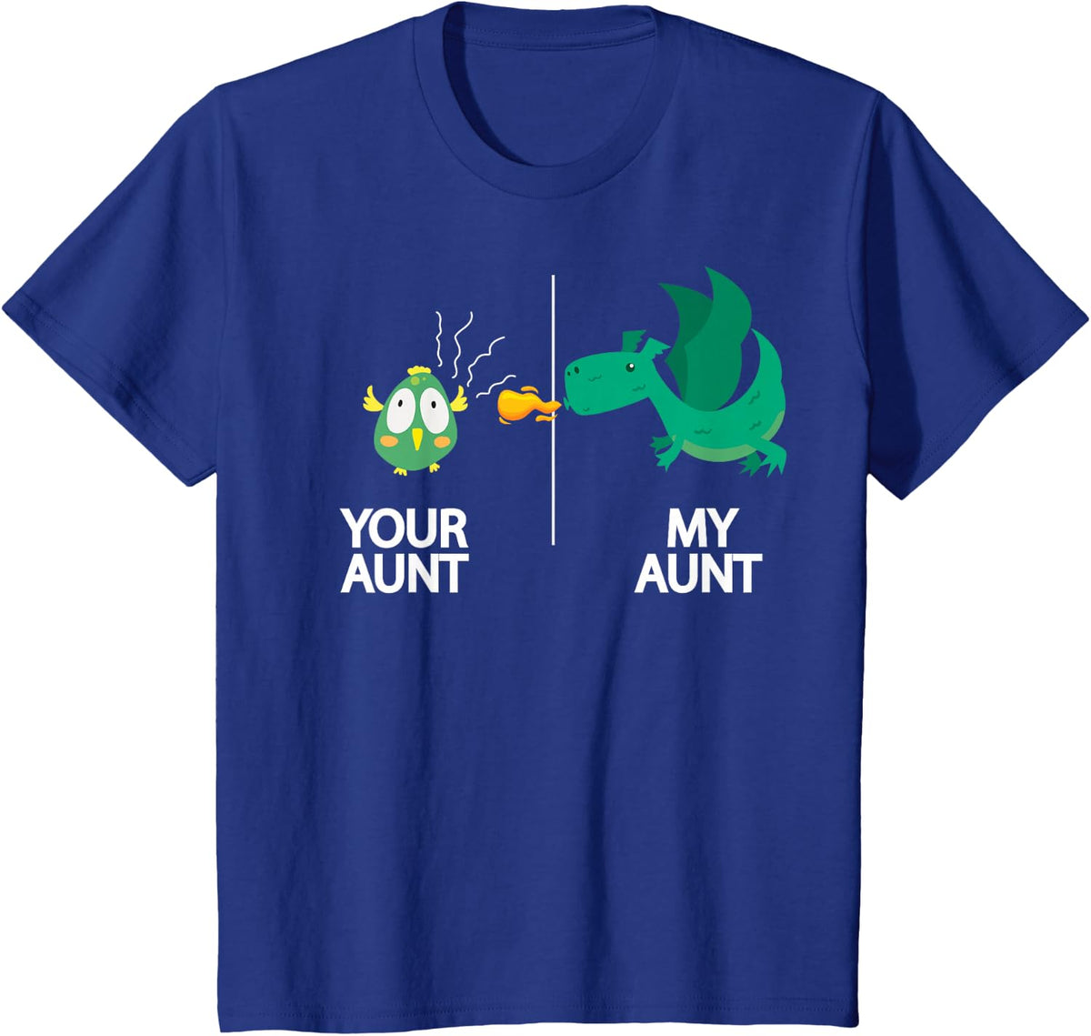 Funny Your Aunt My Aunt T-Shirt Fantasy Kid Dragon Shirt T-Shirt - Royal Blue