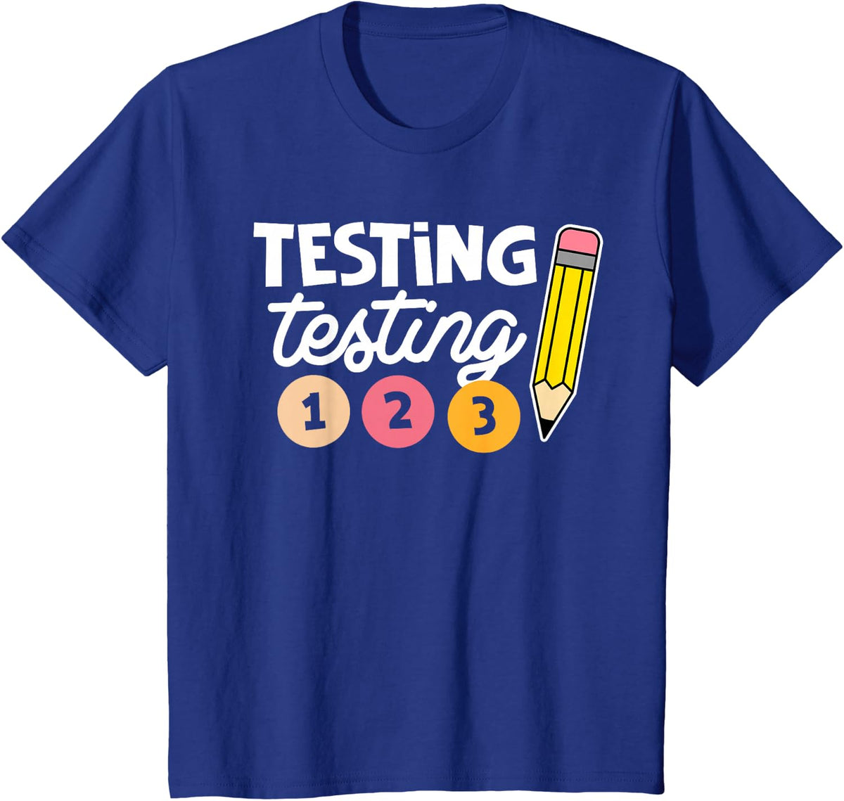 Teacher Student Testing Exam Motivation Testing 1 2 3 STARR T-Shirt - Royal Blue