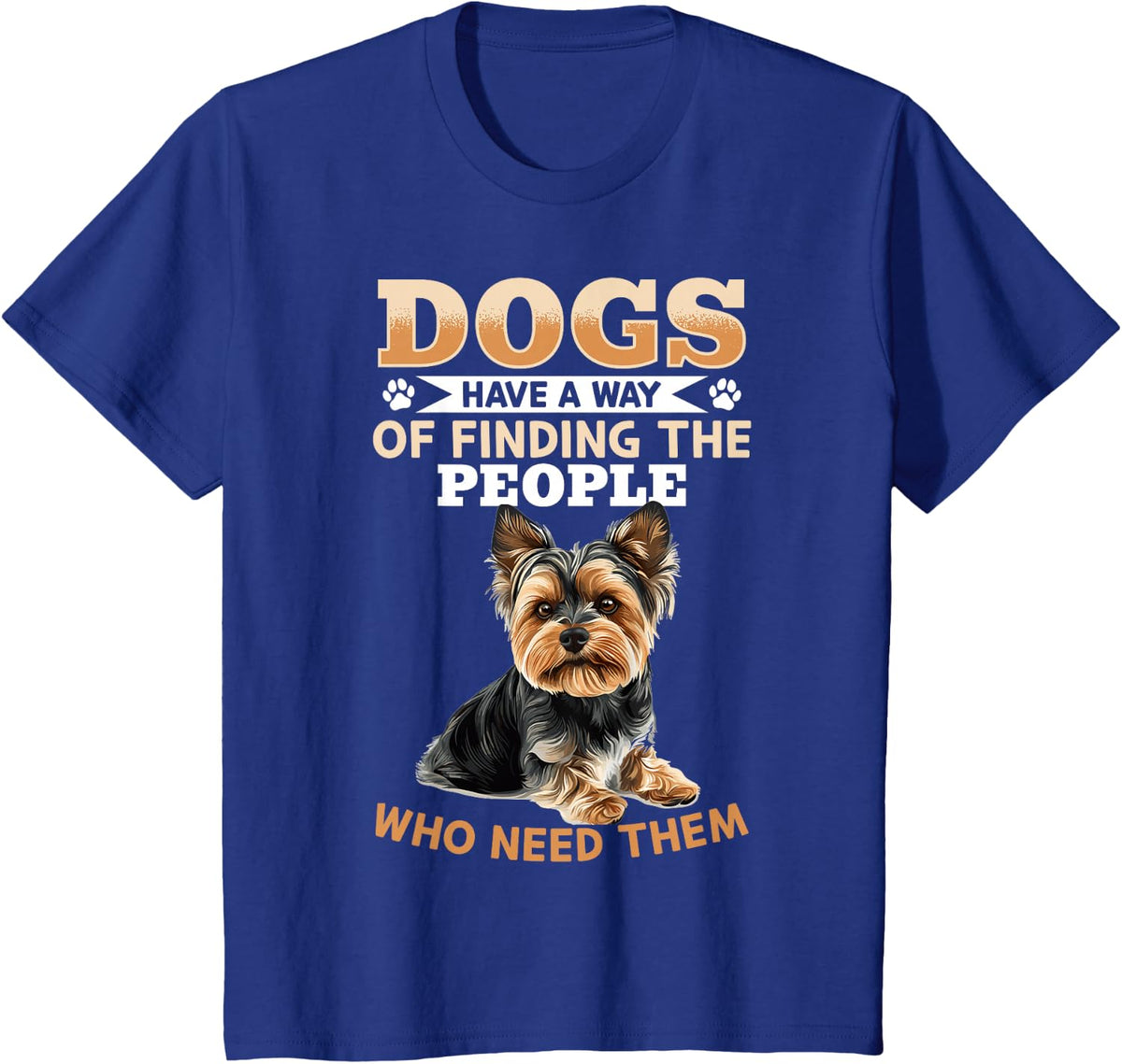 Yorkshire Terrier Yorkie Dog Owner T-Shirt - Royal Blue