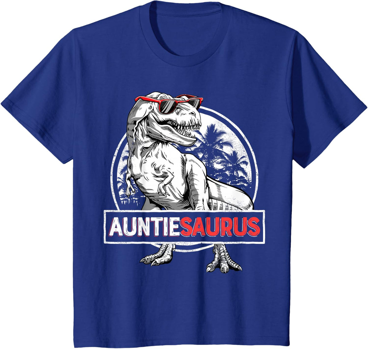 Auntiesaurus T rex Dinosaur Auntie Saurus Family Matching T-Shirt - Royal Blue