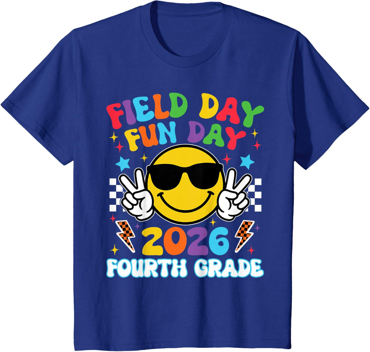 4th Grade Field Day Fun Day 2026 Teacher Boy Girl Kid T-Shirt - Royal Blue