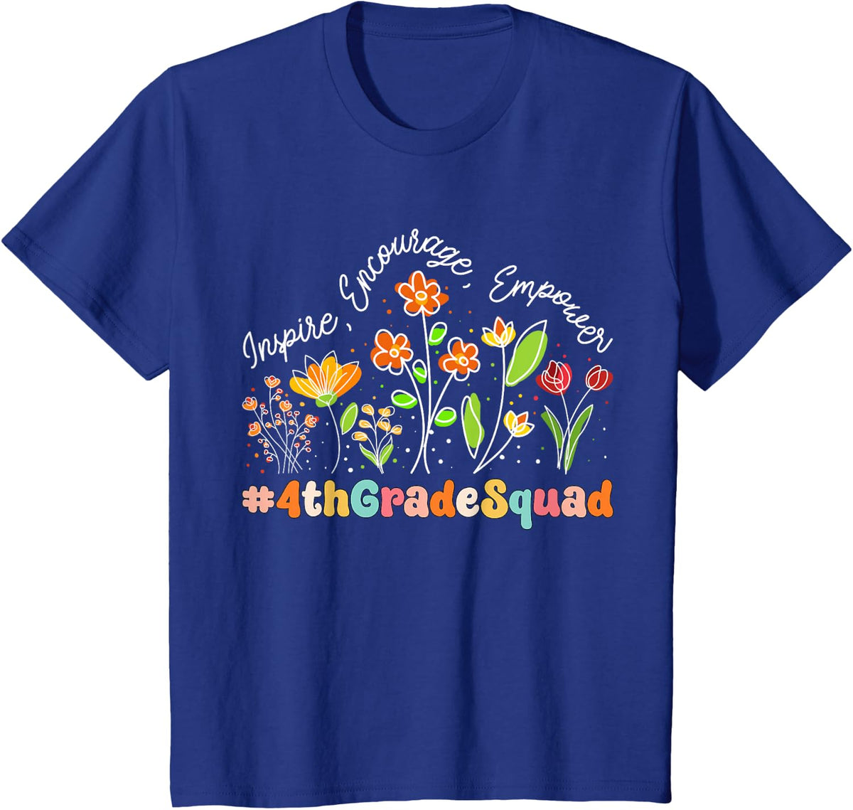 4th Grade Squad Appreciation Week Teacher Back to School T-Shirt - Royal Blue