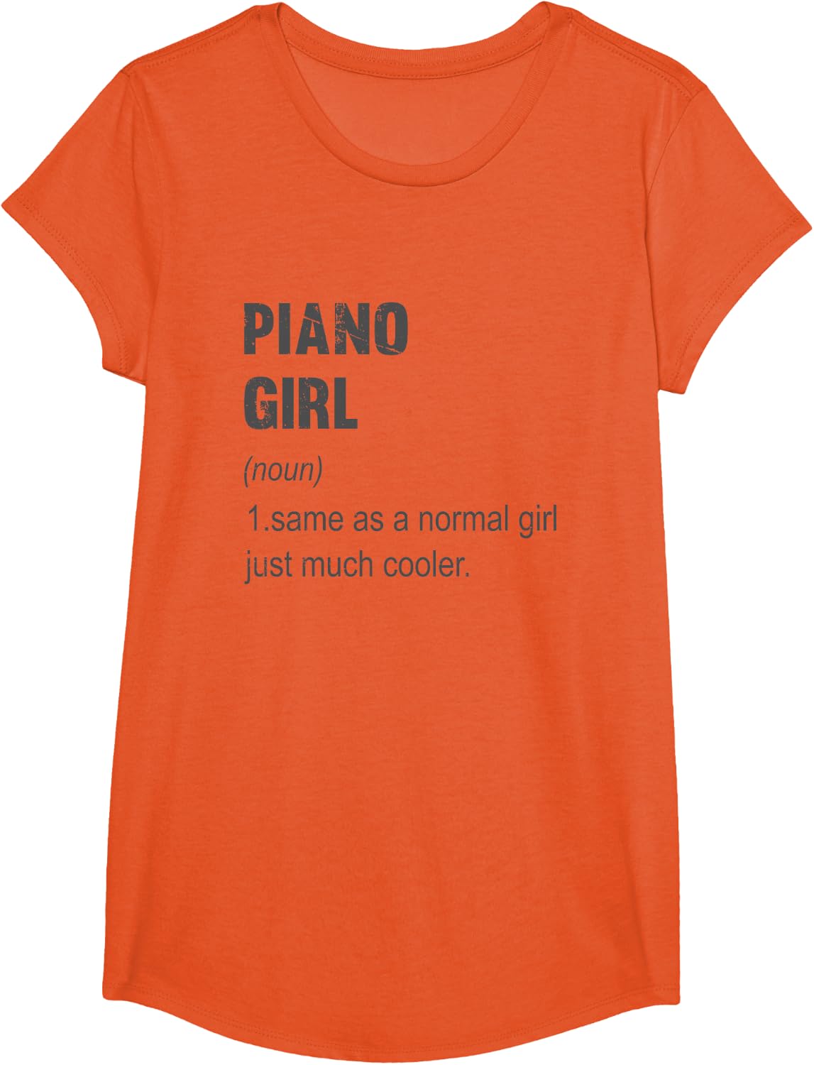Piano Girl Pianist Gift Women Funny Piano Girl Definition T-Shirt - Girls Orange