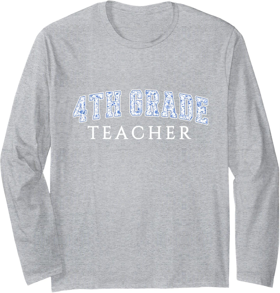 4th Grade Teacher Blue Floral Varsity Letters Fourth Grade Long Sleeve T-Shirt - Adult Unisex Heather Grey