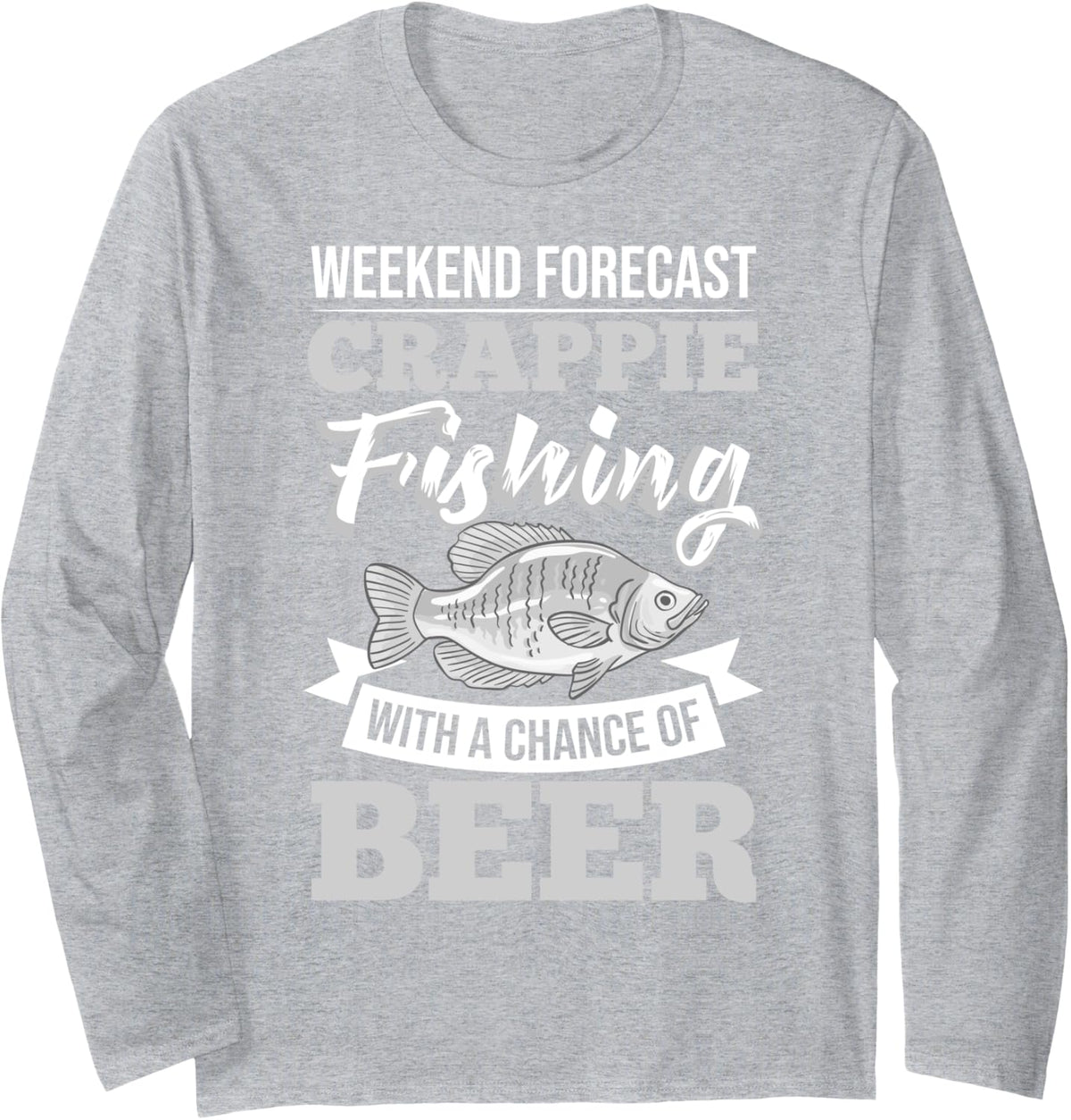 Crappie Fishing Bait Lures Rod Fish Long Sleeve T-Shirt - Adult Unisex Heather Grey