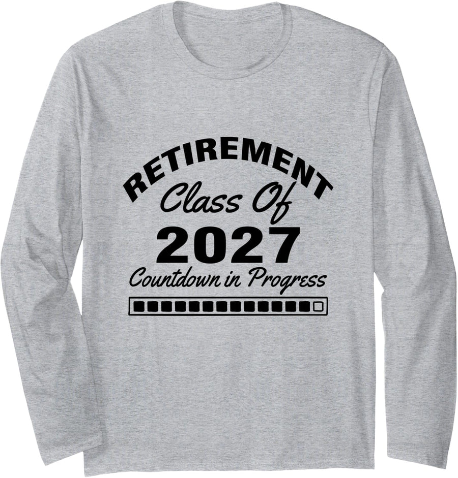 Retired Teacher Class of 2027, Retirement Countdown Progress Long Sleeve T-Shirt - Adult Unisex Heather Grey