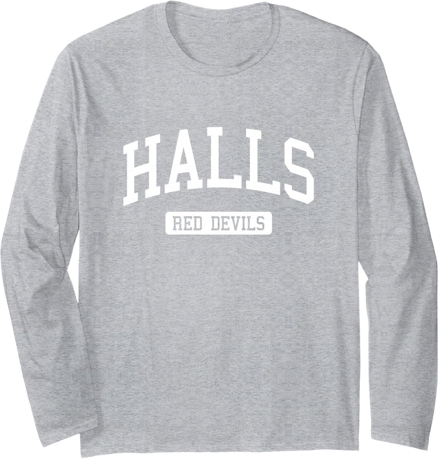 Halls High School HS Knoxville TN Varsity Sports Long Sleeve T-Shirt - Adult Unisex Heather Grey
