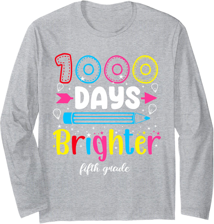 1000 Days Brighter Fifth Grade Student Education Memories Long Sleeve T-Shirt - Adult Unisex Heather Grey