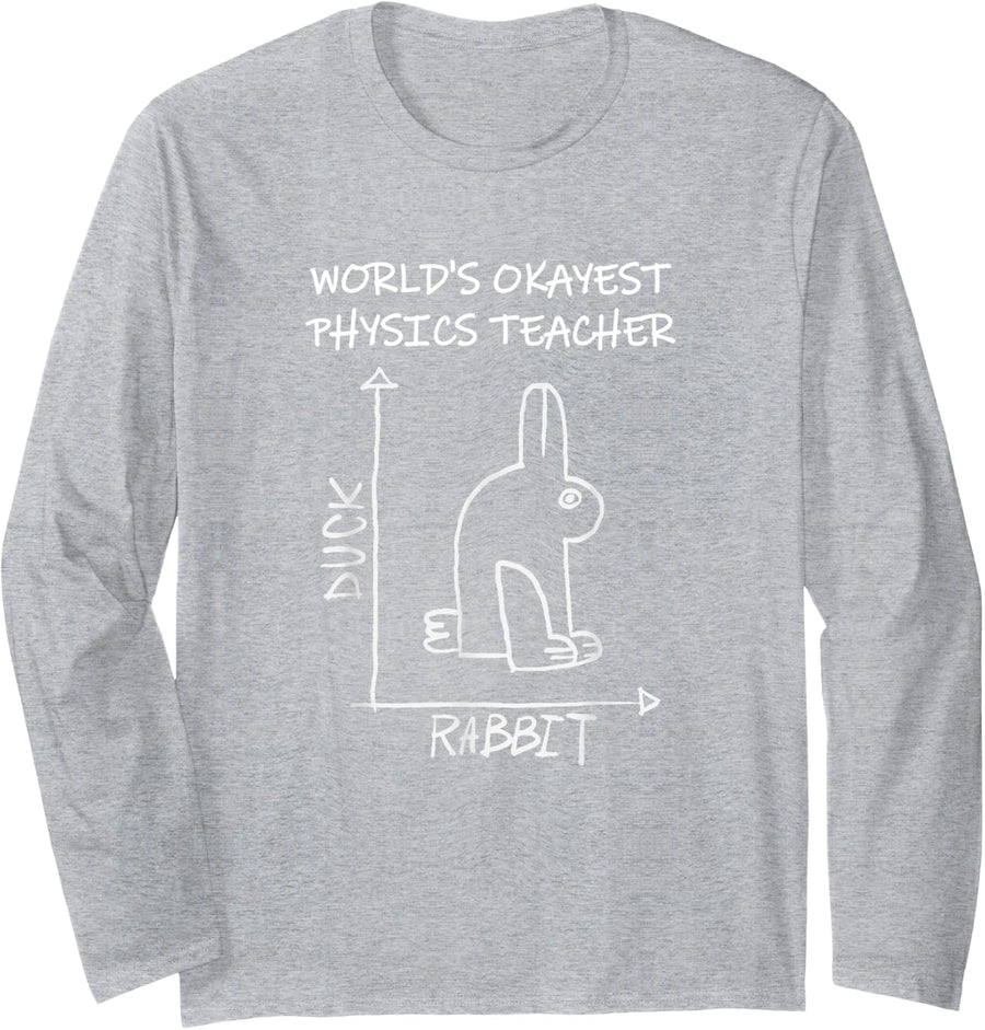 World's Okayest Physics Teacher Duck Rabbit Illusion Long Sleeve T-Shirt - Adult Unisex Heather Grey