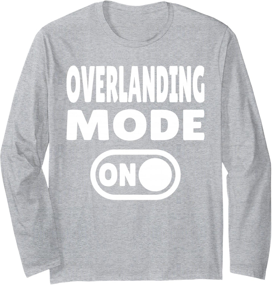 Overlanding Mode ON Offroad Expedition Travel Long Sleeve T-Shirt - Adult Unisex Heather Grey