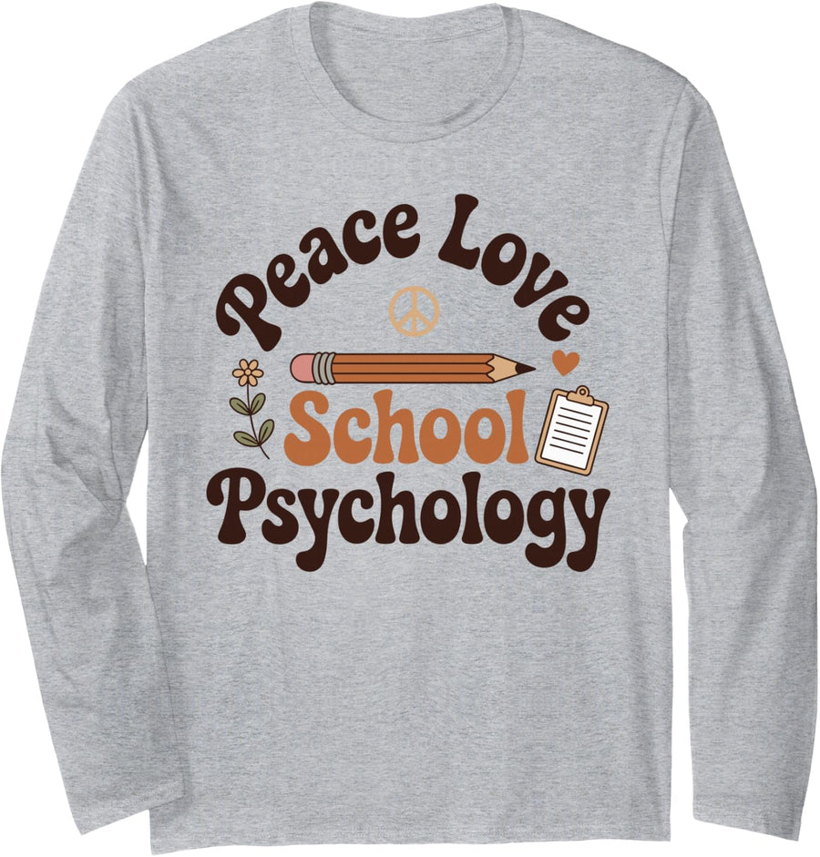 Peace Love School Psychology Funny School Psychologist Long Sleeve T-Shirt - Adult Unisex Heather Grey