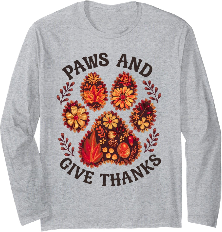 Paws And Give Thanks Dog Paw Floral Thanksgiving Day Autumn Long Sleeve T-Shirt - Adult Unisex Heather Grey