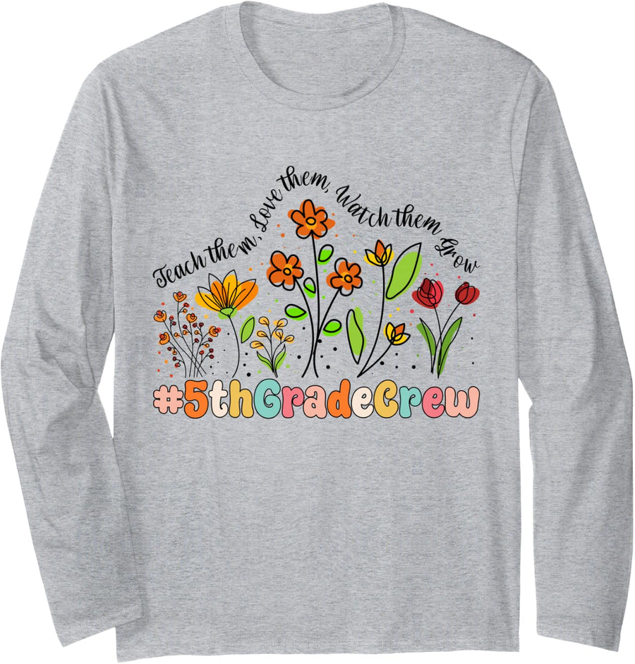 5th Grade Crew Appreciation Week Back to School Long Sleeve T-Shirt - Adult Unisex Heather Grey