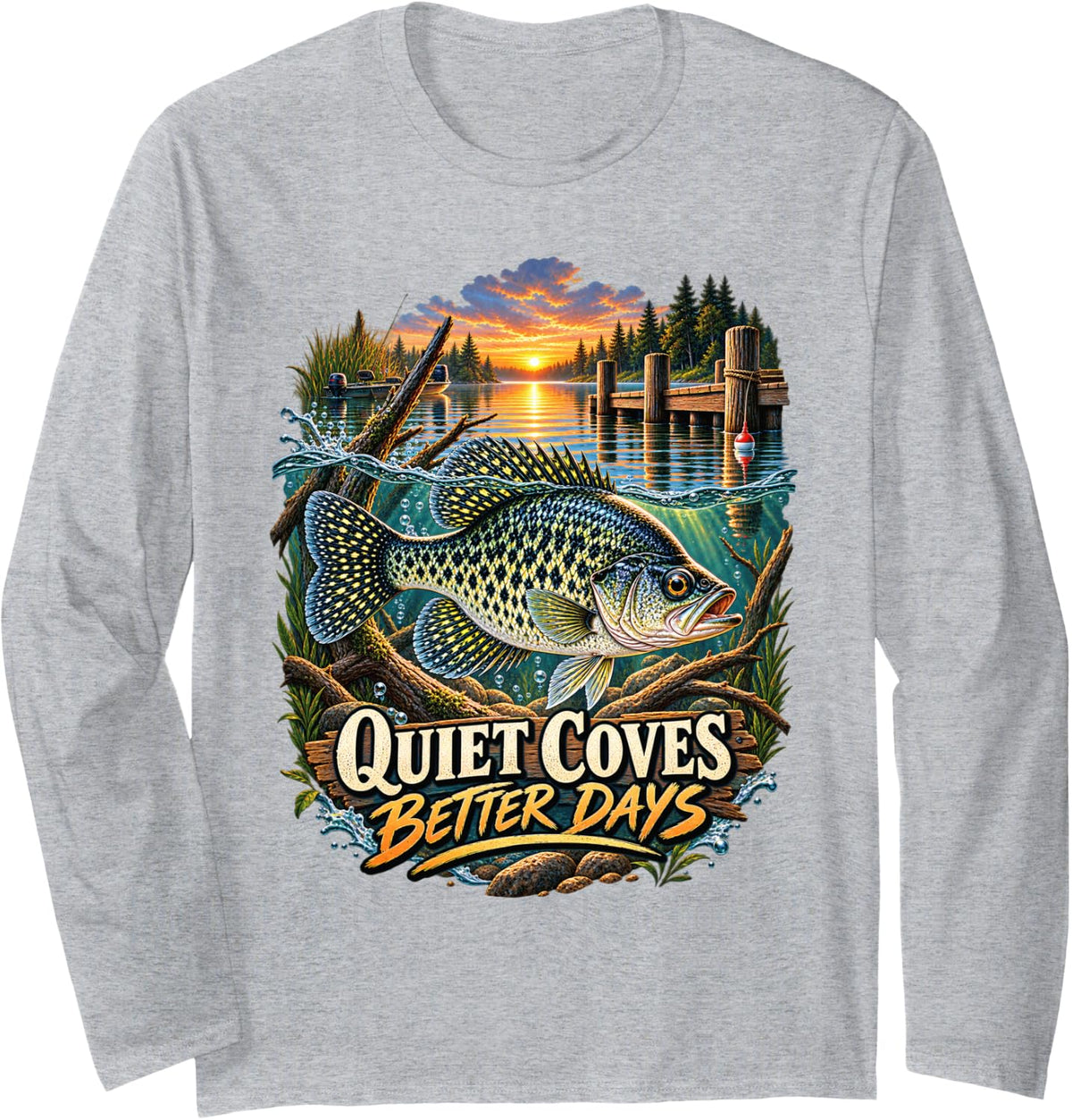Crappie Fishing Quiet Coves Better Days Freshwater Angler Long Sleeve T-Shirt - Adult Unisex Heather Grey