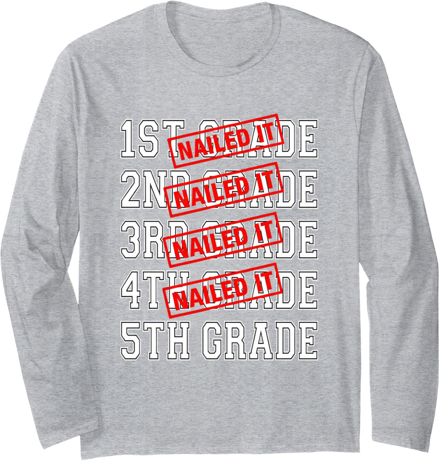 5TH Grade Nailed IT Elementary Back to School Student Long Sleeve T-Shirt - Adult Unisex Heather Grey