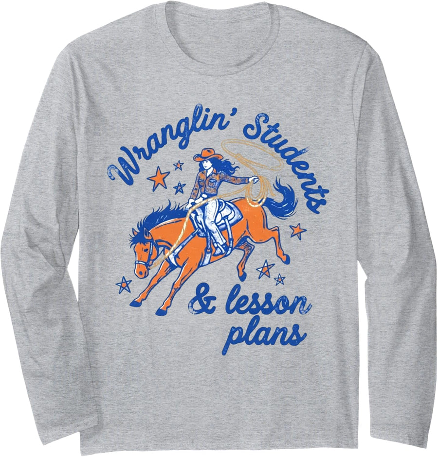 Wranglin' Students & Lesson Plans Western Cowgirl Teacher Long Sleeve T-Shirt - Adult Unisex Heather Grey