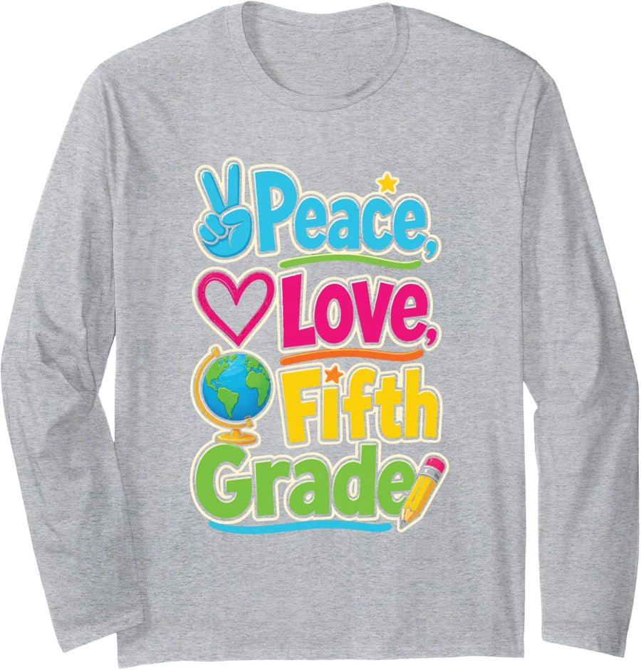 Fifth Grade Peace Love First Day of Elementary School Long Sleeve T-Shirt - Adult Unisex Heather Grey