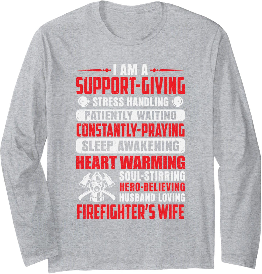 Firefighter Husband Loving Firefighter's Wife Firefighters Long Sleeve T-Shirt - Adult Unisex Heather Grey