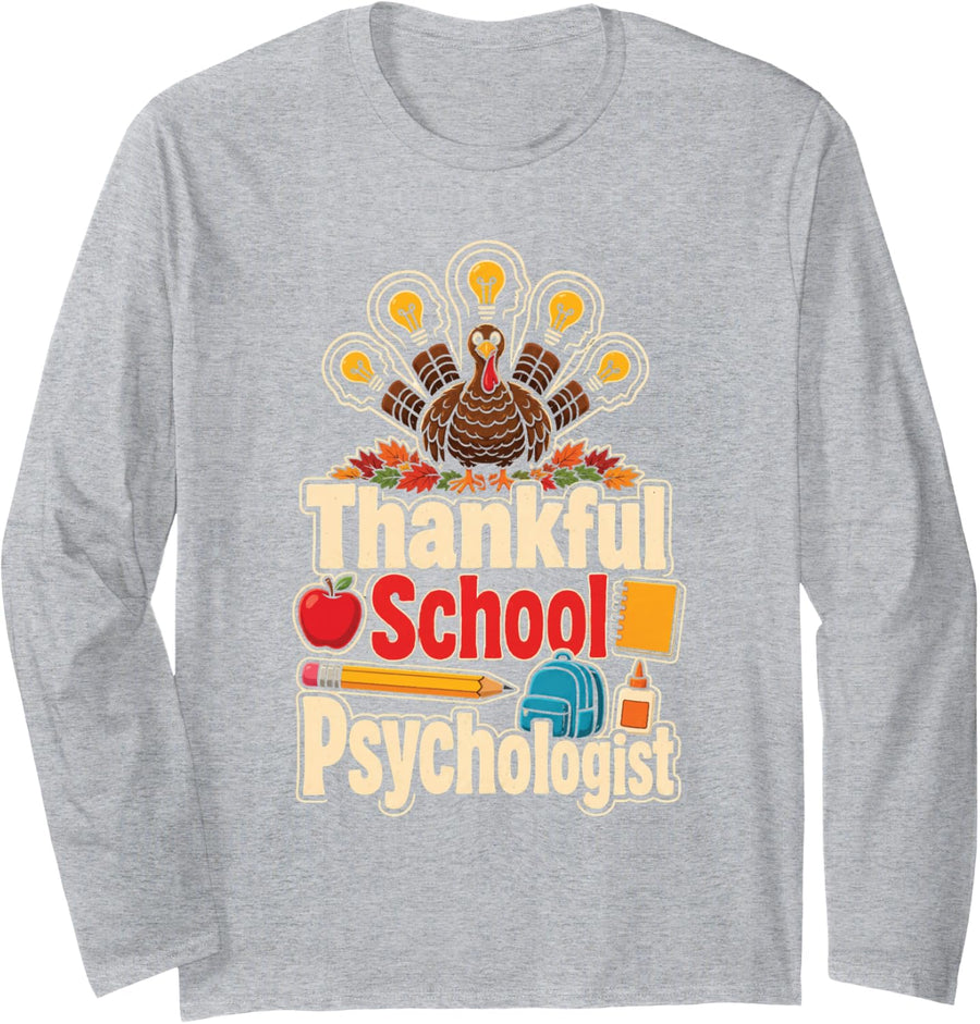 School Psychologist Thankful Turkey Fall Elementary Gift Long Sleeve T-Shirt - Adult Unisex Heather Grey