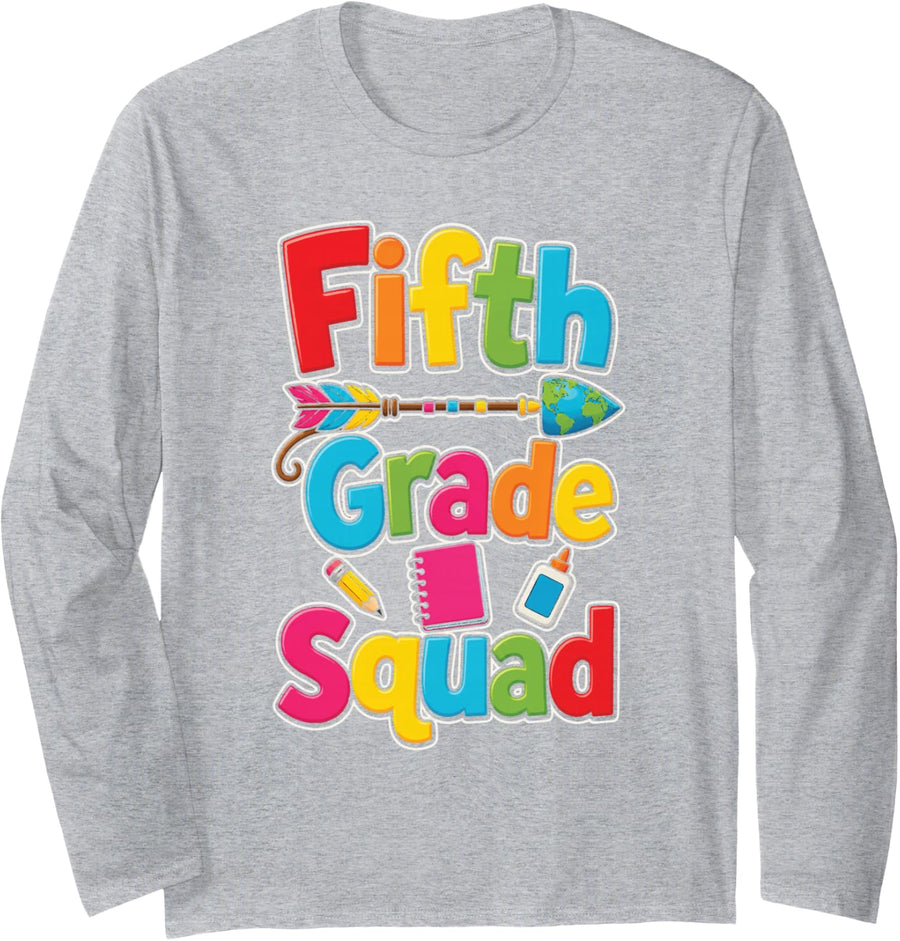 5th Grade Squad Fifth Grade First Day of School Long Sleeve T-Shirt - Adult Unisex Heather Grey