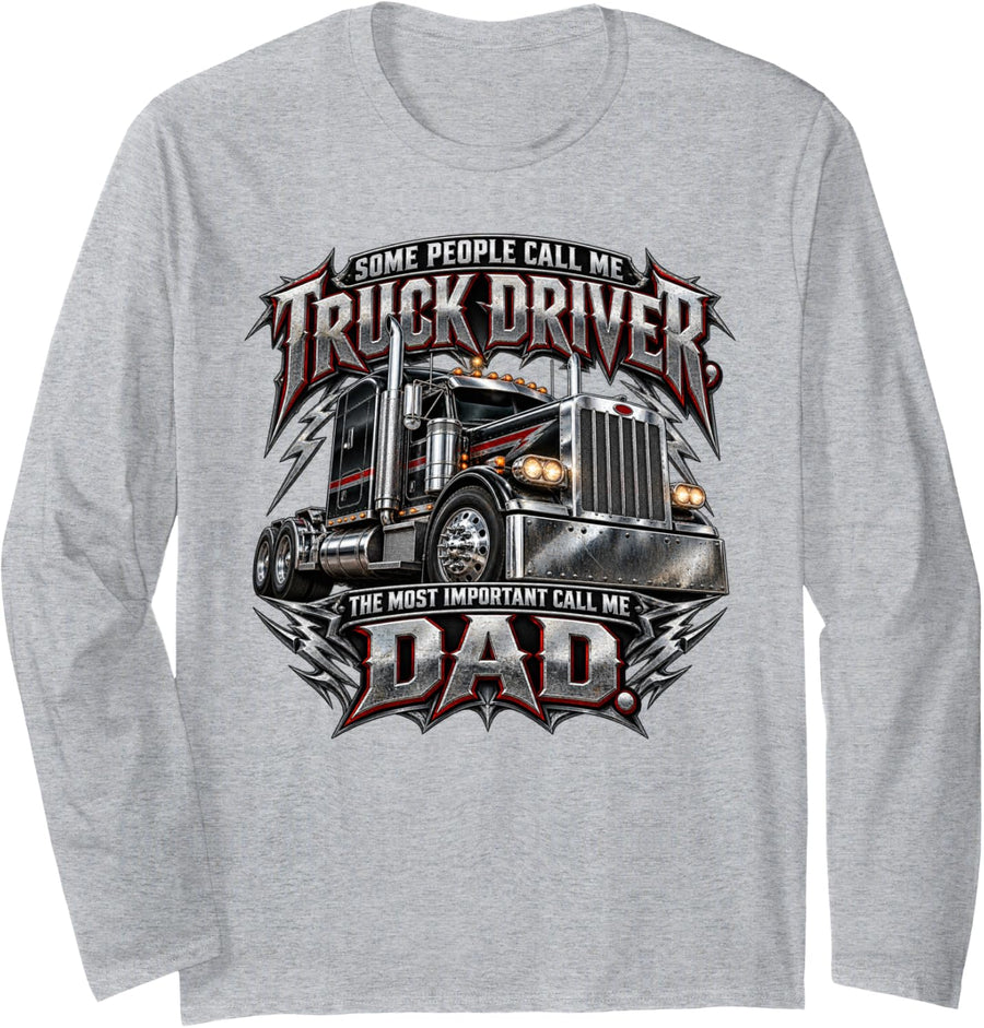 Funny Truck Driver Dad Trucking Fathers Day Long Sleeve T-Shirt - Adult Unisex Heather Grey