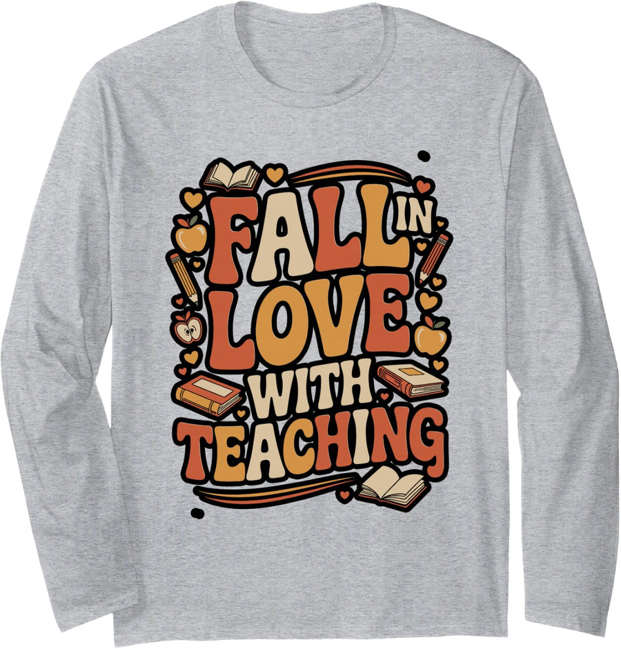 Fall in Love with Teaching Retro Teacher Long Sleeve T-Shirt - Adult Unisex Heather Grey