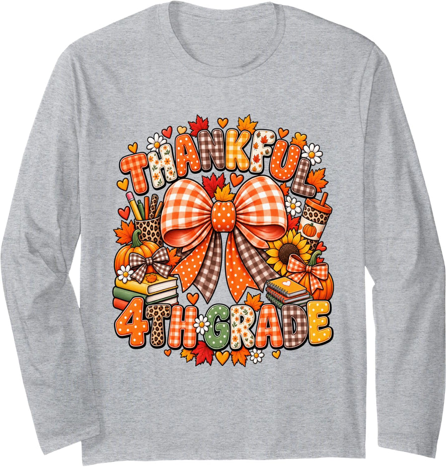 Fall Fourth Grade Thankful 4th Grade Teacher Thanksgiving Long Sleeve T-Shirt - Adult Unisex Heather Grey