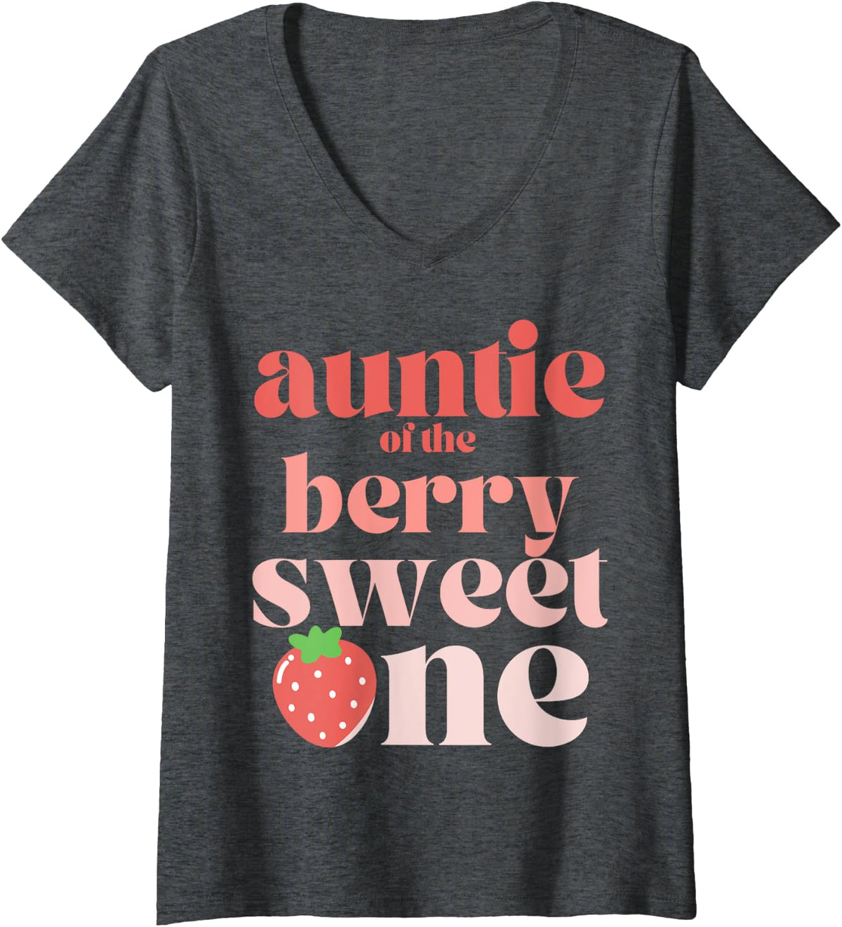 Womens Auntie of the Berry Sweet One Strawberry Aunt V-Neck T-Shirt - Dark Heather Grey