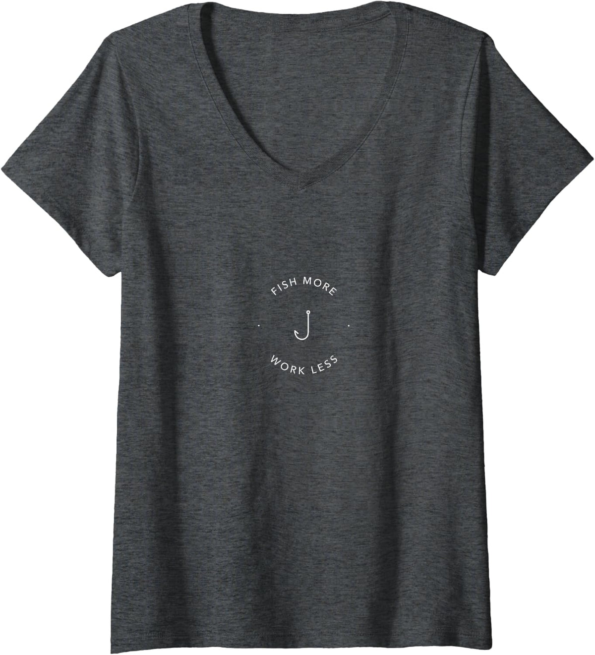 Women's Fish More Work Less Minimalist Fishing Angler Bass V-Neck T-Shirt - Dark Heather Grey