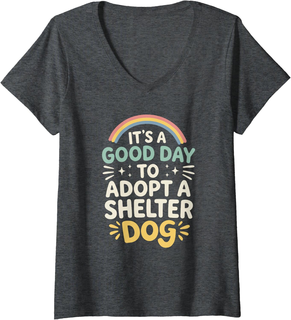 Women's Dog Mom Dog Dad It's A Good Day to Adopt A Shelter Dog V-Neck T-Shirt - Dark Heather Grey