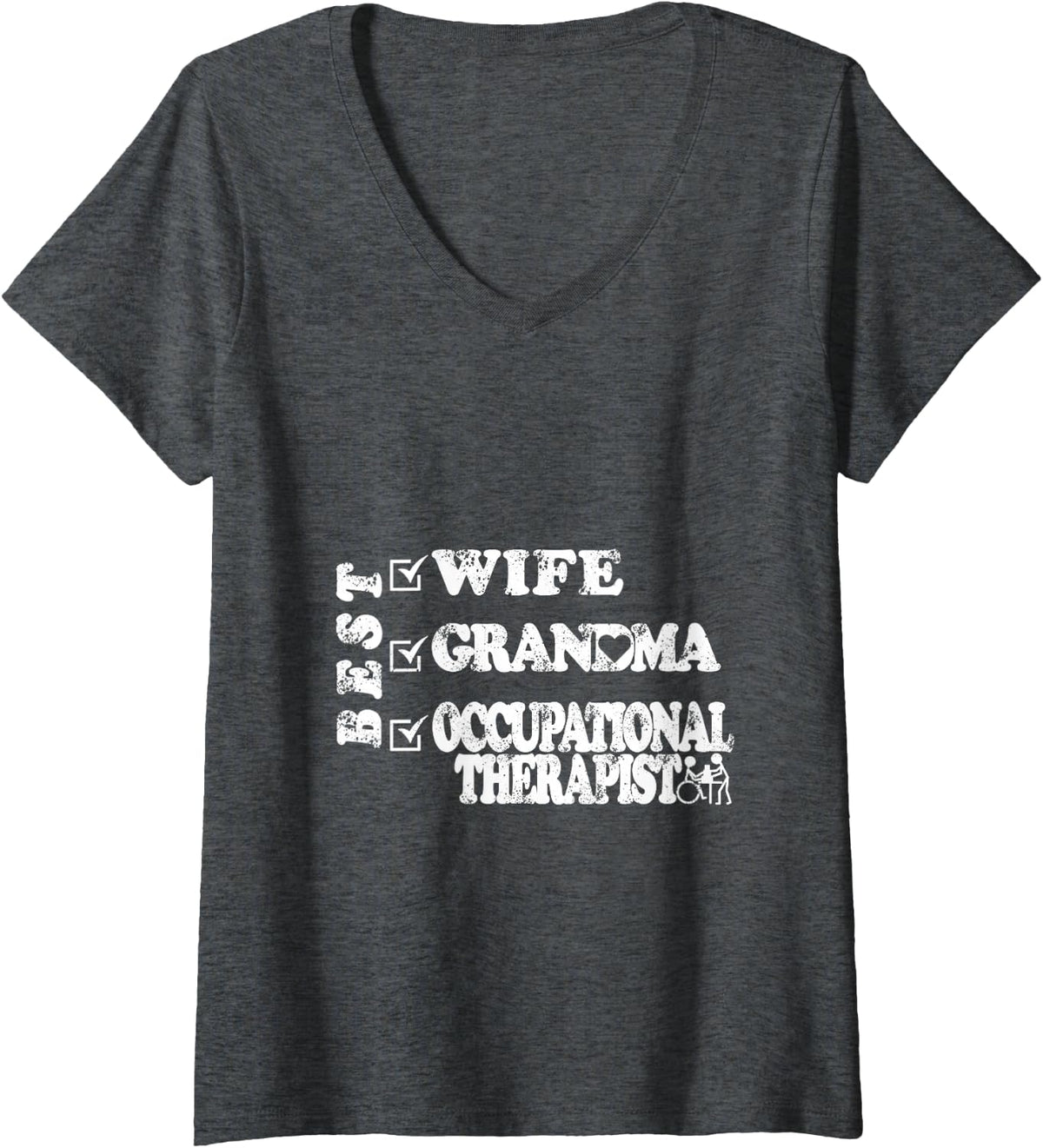 Women's Best Wife Grandma Occupational Therapist V-Neck T-Shirt - Dark Heather Grey
