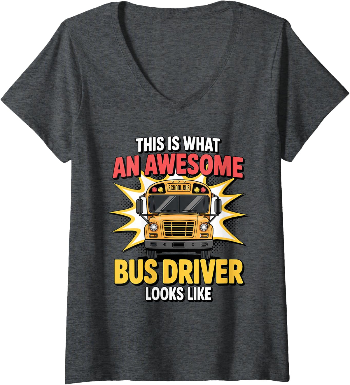 Women's Cute Bus Driver Design for Men Women Kids School Bus Drivers V-Neck T-Shirt - Dark Heather Grey