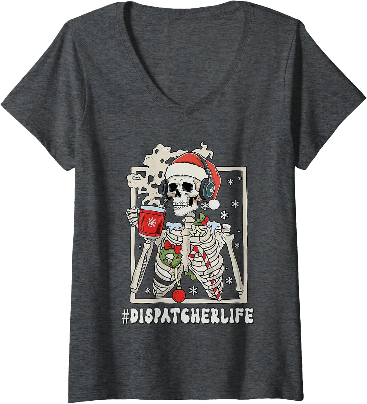 Women's Dispatcher Life Christmas Skeleton, 911 Dispatcher Christmas V-Neck T-Shirt - Dark Heather Grey