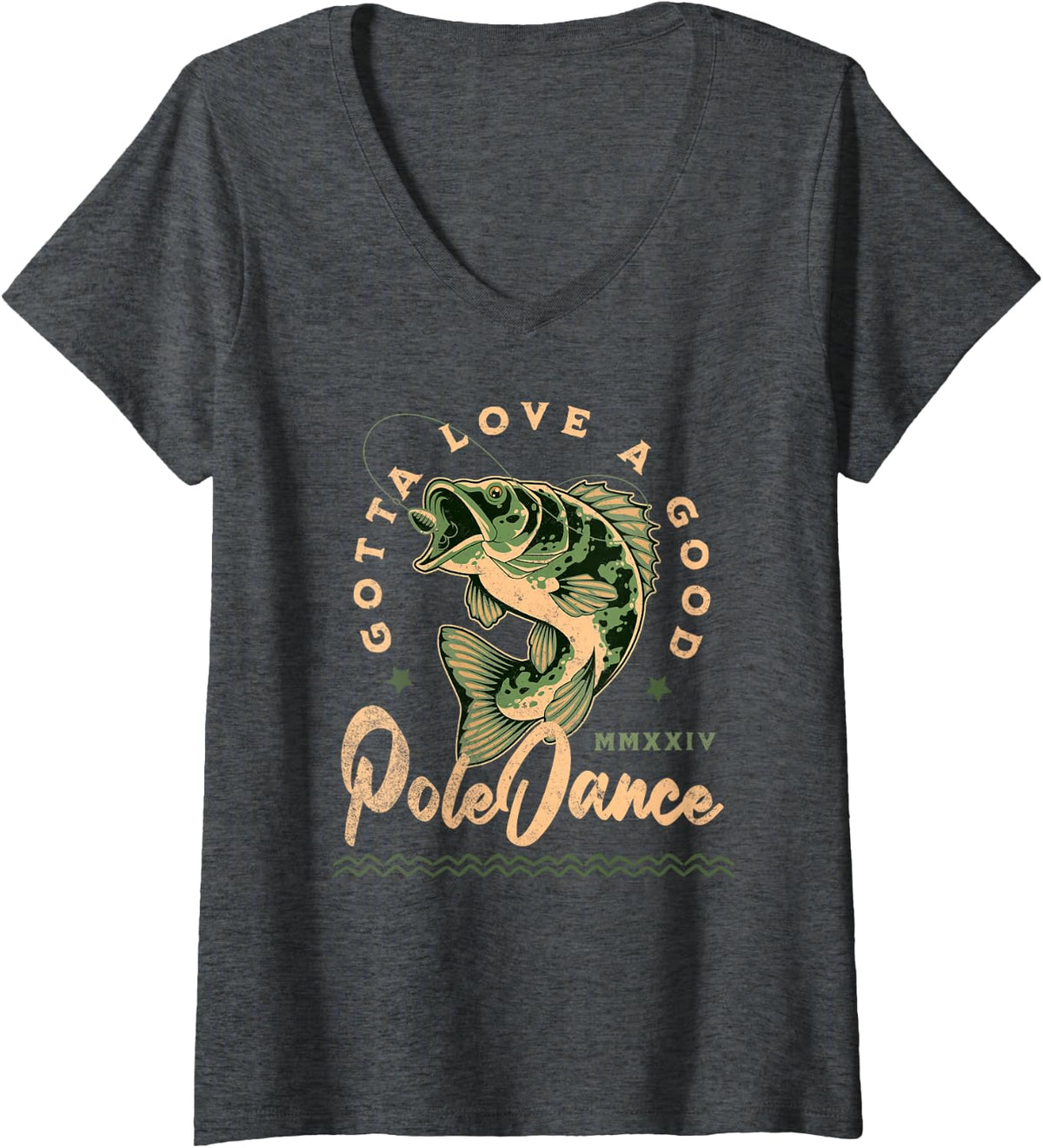Women's Funny Fishing Gotta Love a Good Pole Dance Funny Fly Fishing V-Neck T-Shirt - Dark Heather Grey
