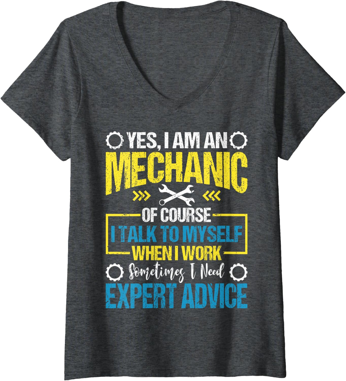 Women's I'm A Mechanic Expert Shirt Funny Mechanic Gift V-Neck T-Shirt - Dark Heather Grey