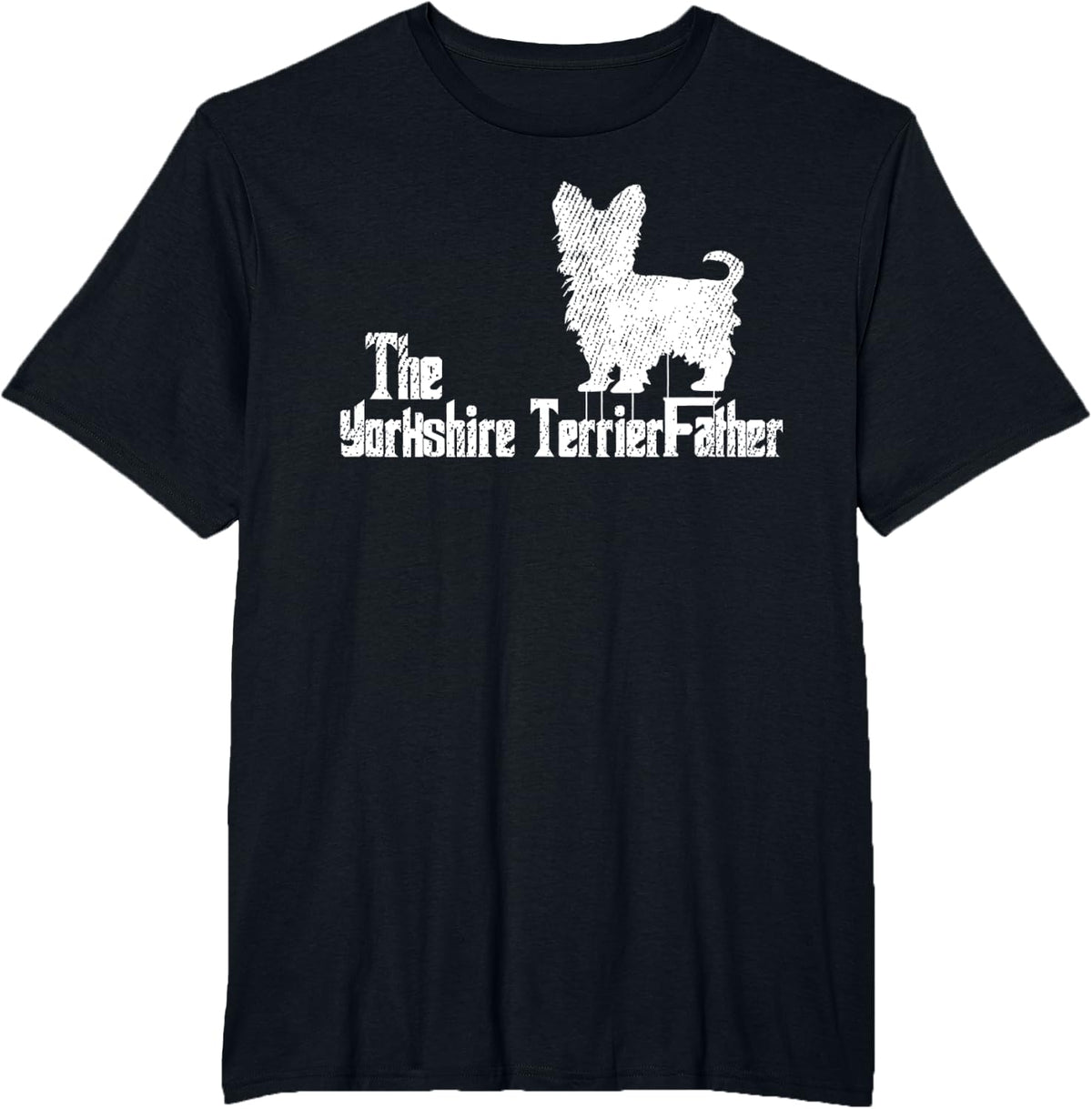 Yorkshire Terrier Dog Fathers Day Yorkie Dad Doggie Puppy T-Shirt - Black