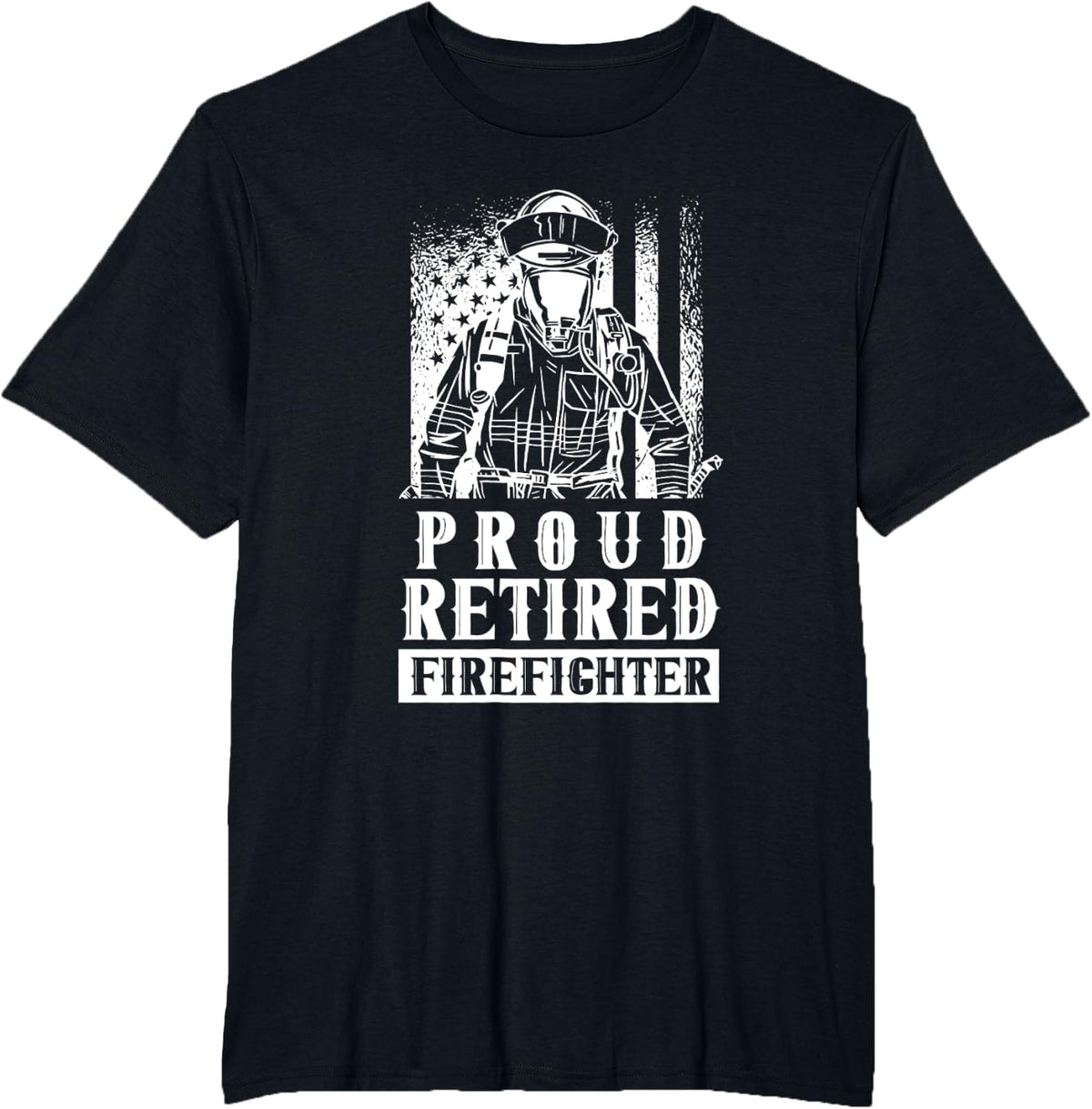 Proud Retired Firefighter Retiree Retirement Fire Fighter T-Shirt - Black