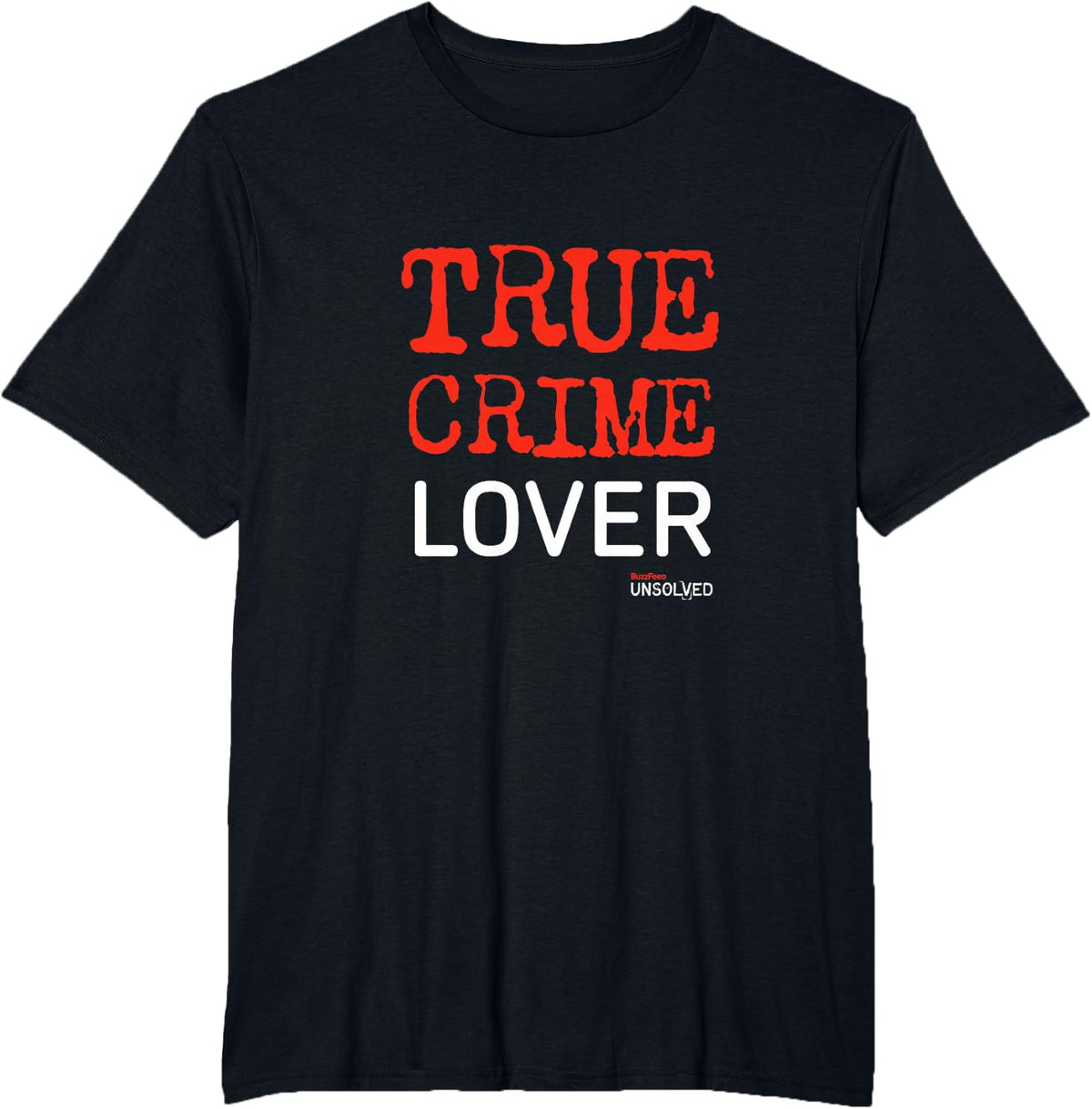 BuzzFeed Unsolved True Crime Lover T-Shirt T-Shirt - Black