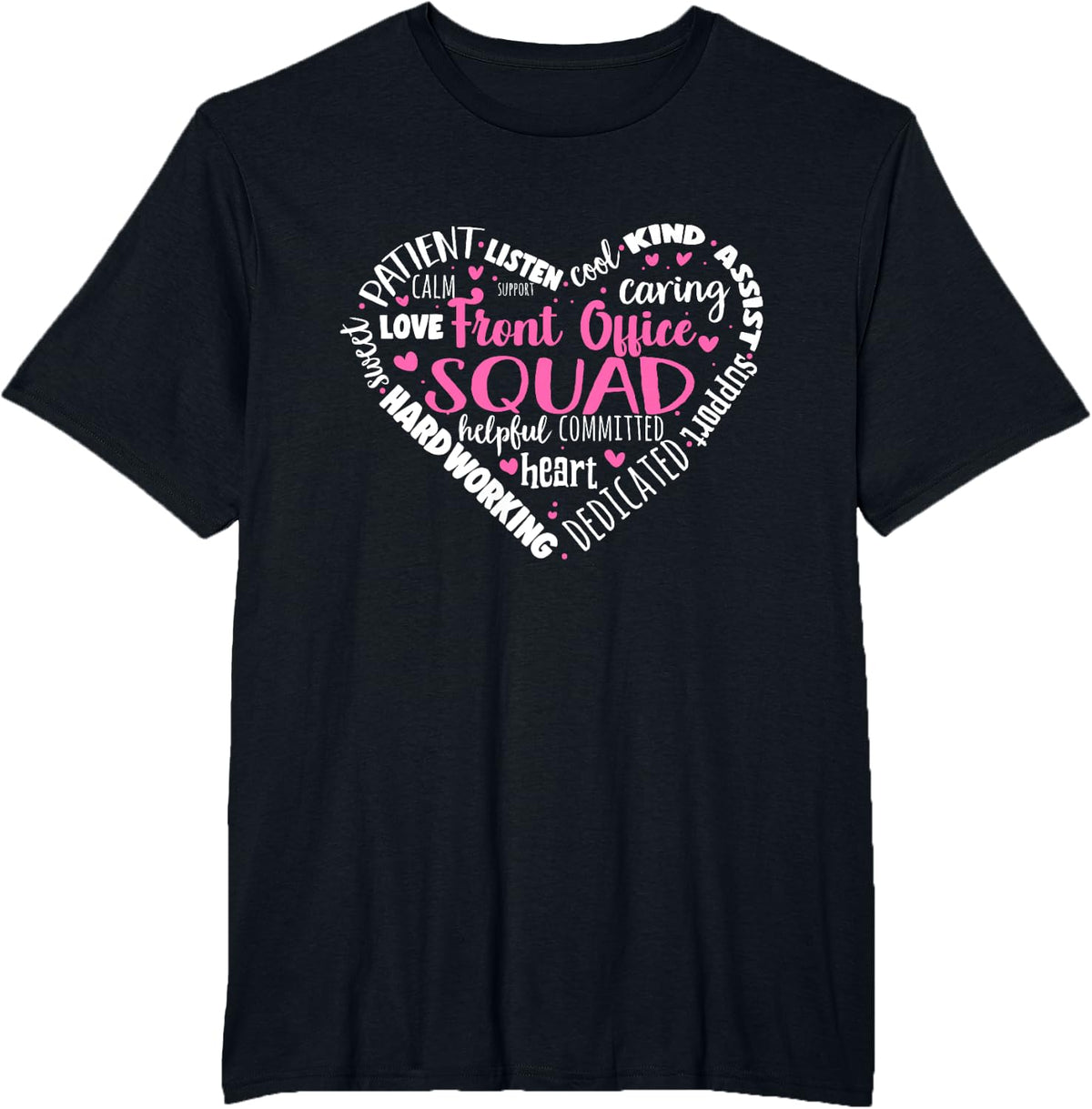 Front Office Squad Secretary Administrative Assistant T-Shirt - Black