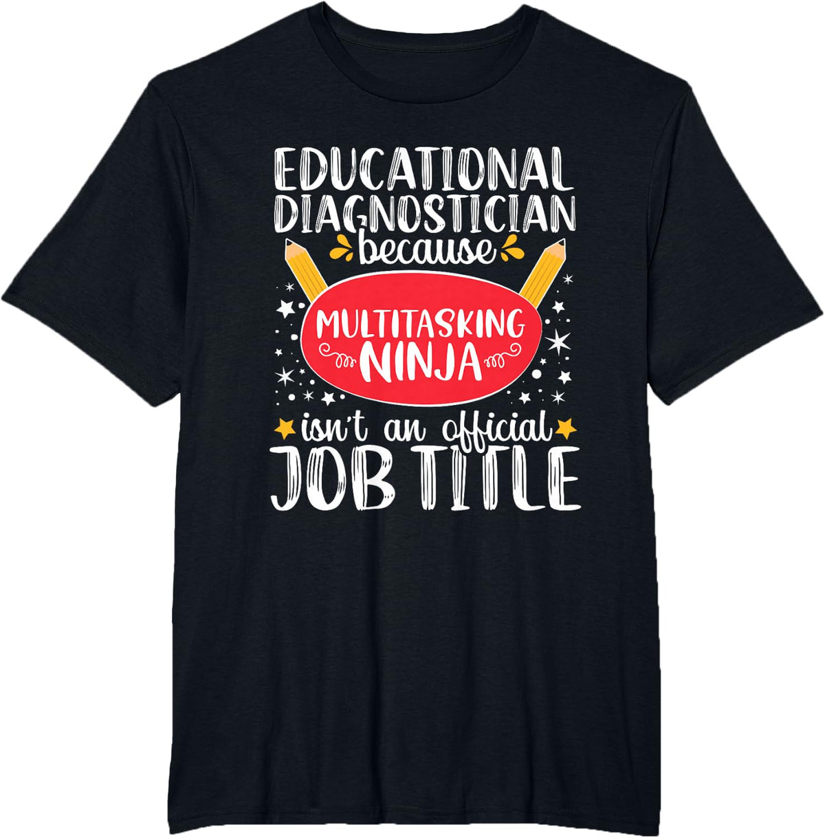 Educational Diagnostician Ninja Teacher Appreciation T-Shirt - Black