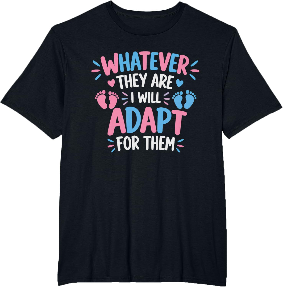 Occupational Therapy Gender Reveal Whatever Adapt T-Shirt - Black