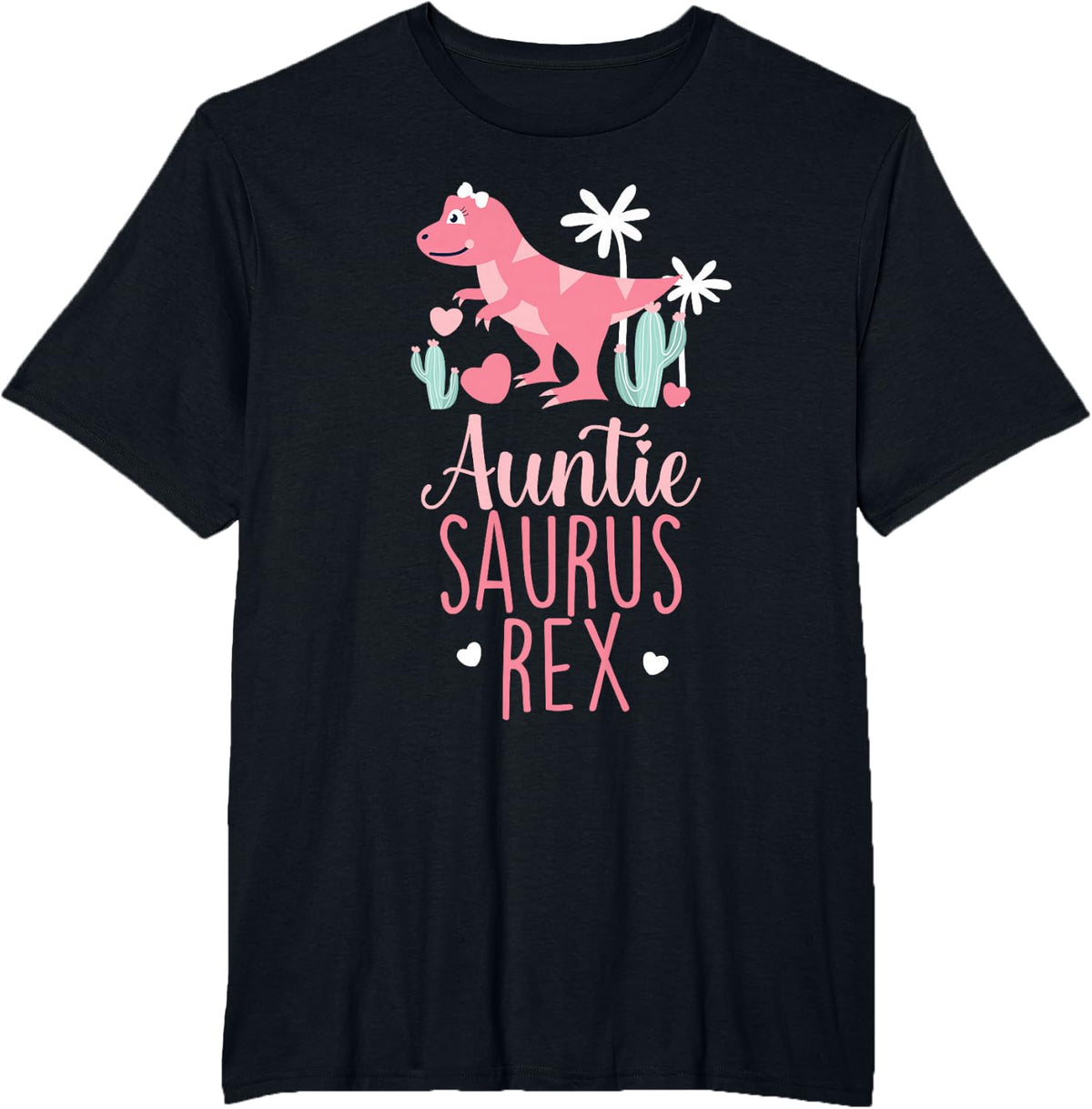 Auntie Saurus Rex Dinosaur Auntiesaurus T-Shirt - Black