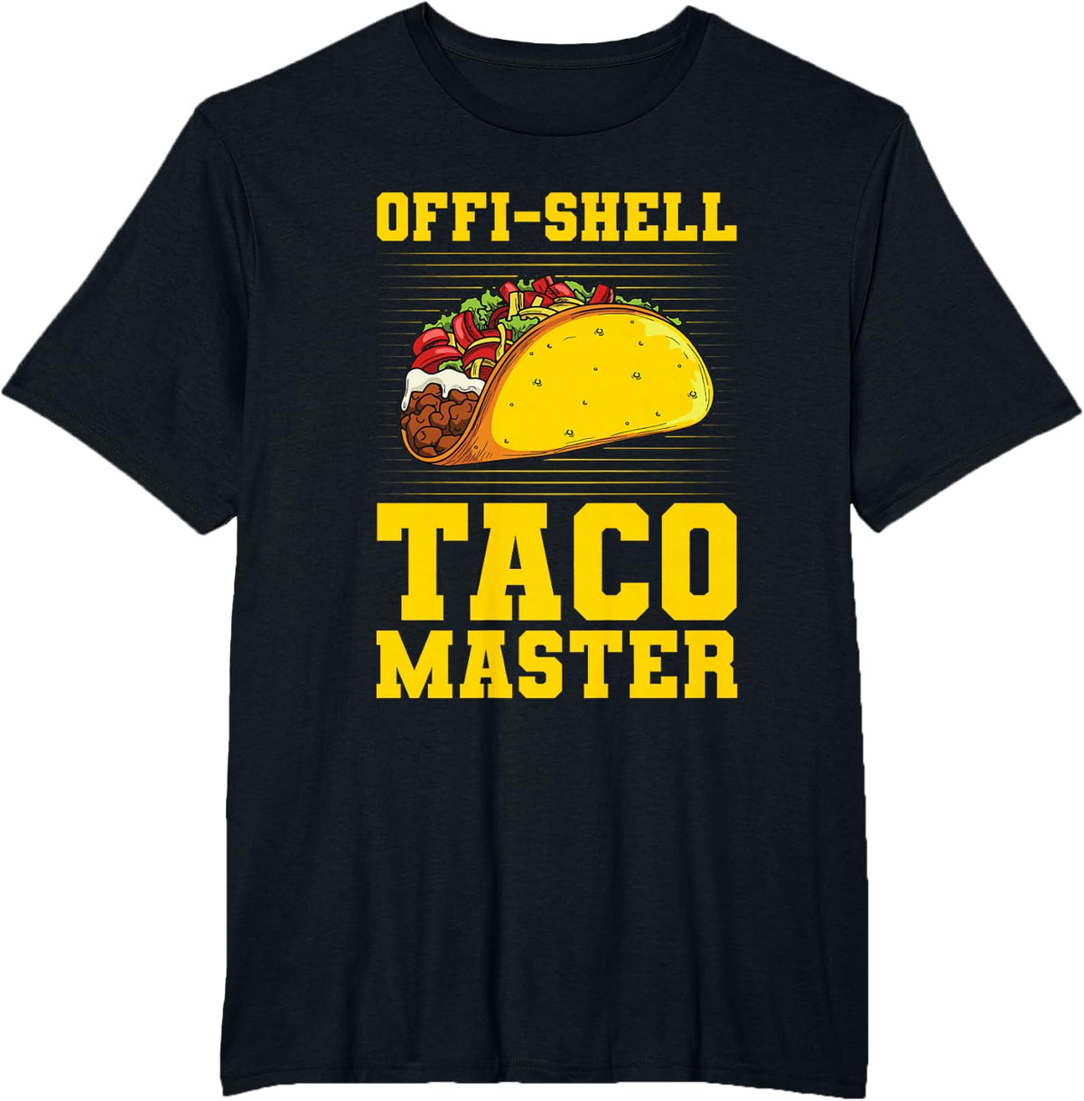 Offi-shell taco master Pun for a Mexican Taco Lover T-Shirt - Black