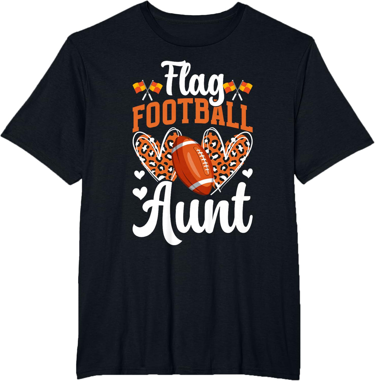 Flag Football Aunt Of A Flag Football Player Auntie T-Shirt - Black