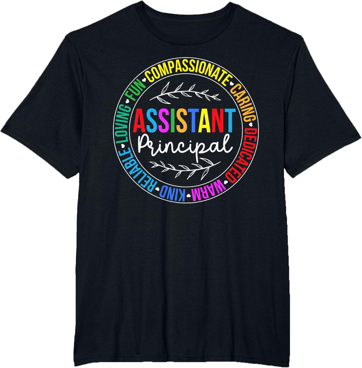Best Assistant Principal Appreciation Assistant Principals T-Shirt - Black