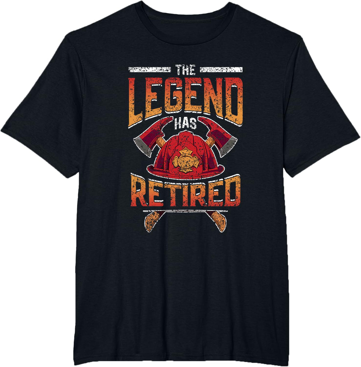 The Legend Has Retired Firefighter T-Shirt for Men Retirement Tee Fire Fighter Gift - Black