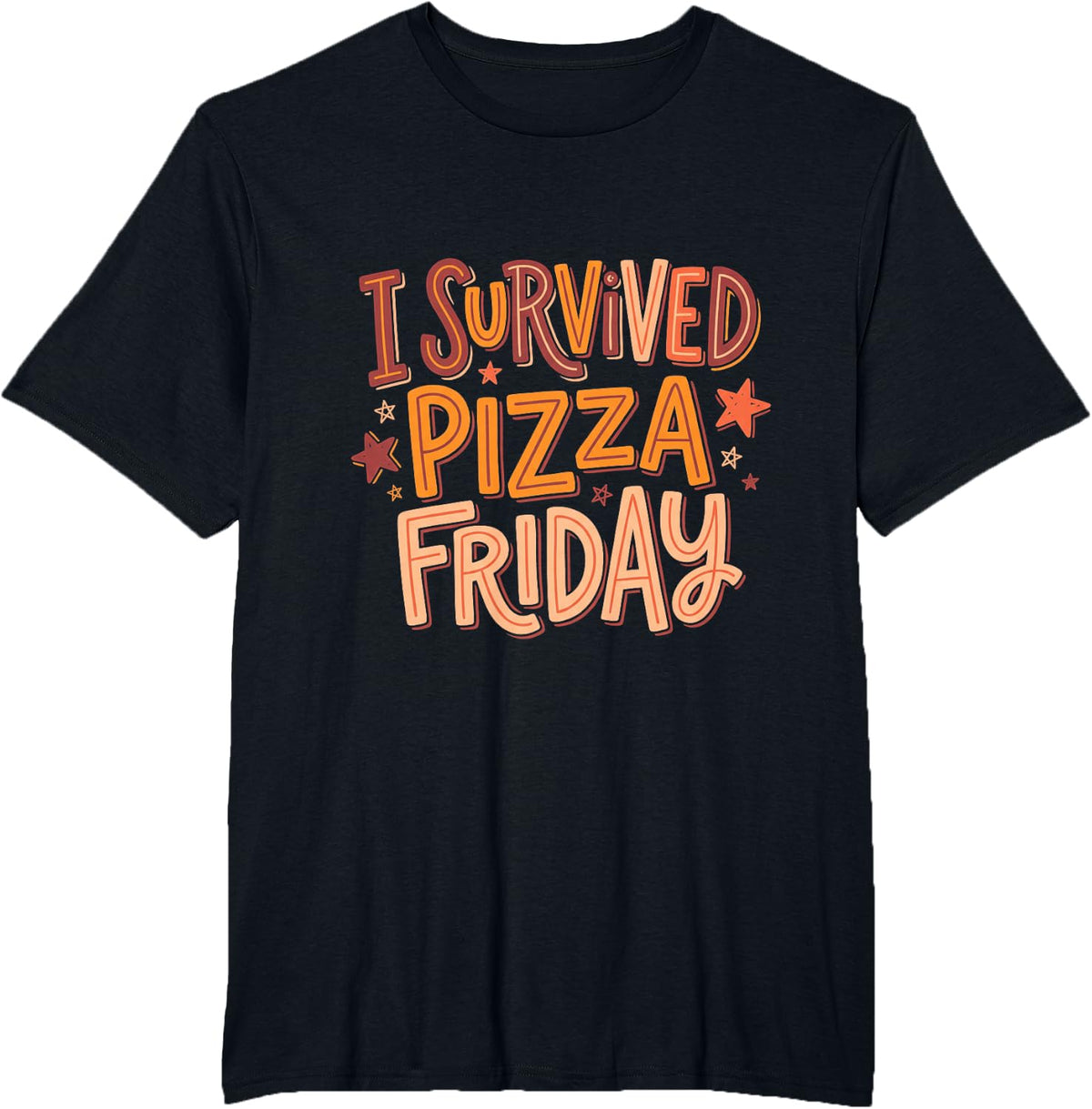 i Survived Pizza Friday Teacher Cafeteria Staff T-Shirt - Black