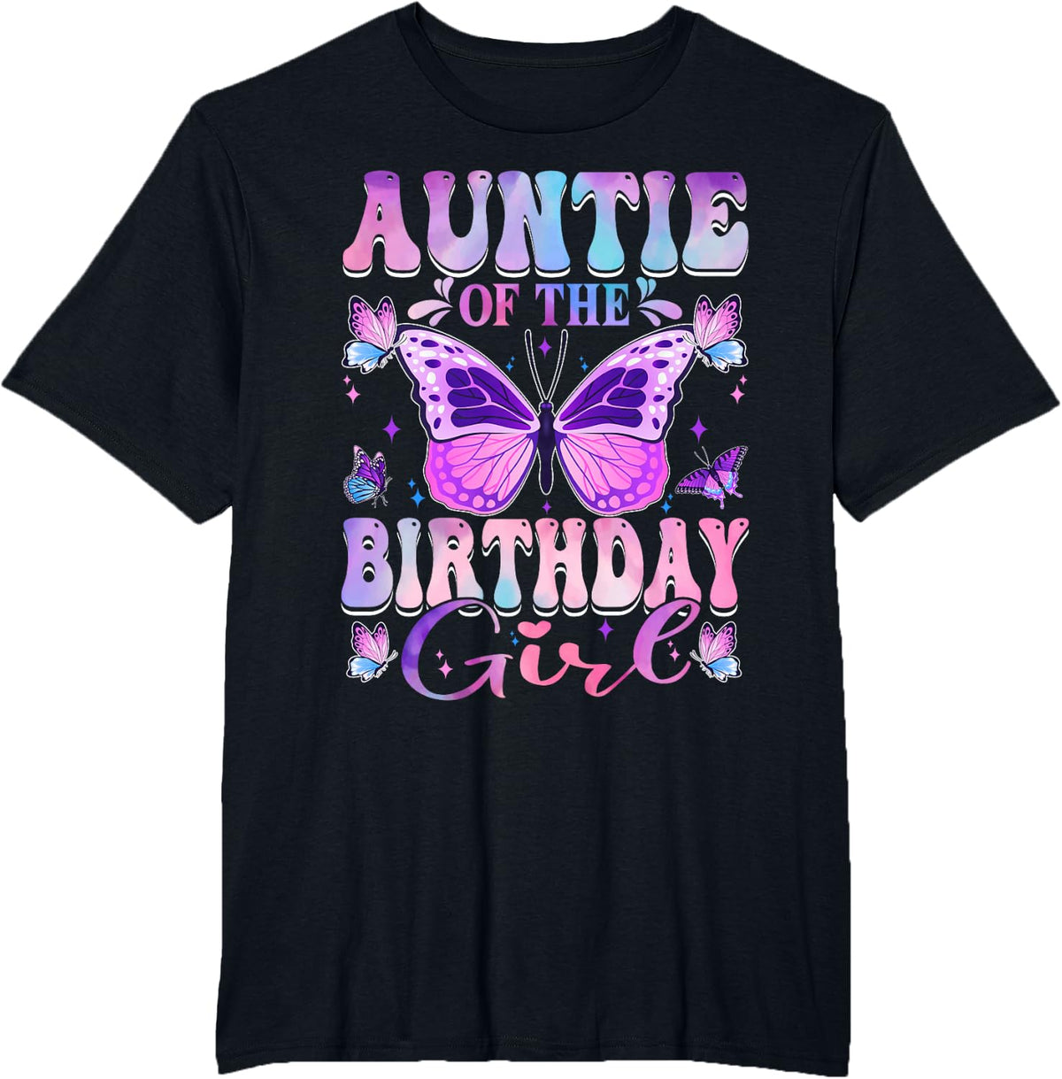 Auntie Of The Birthday Girl Butterfly Party Matching Family Tee T-Shirt - Black