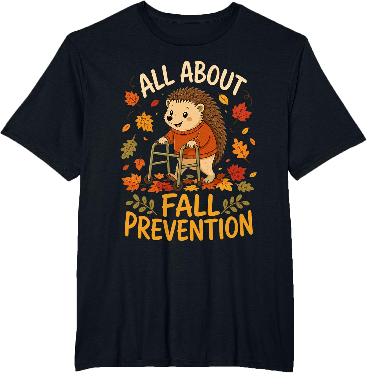All About Fall Prevention Hedgehog Walker OT Therapy T-Shirt - Black